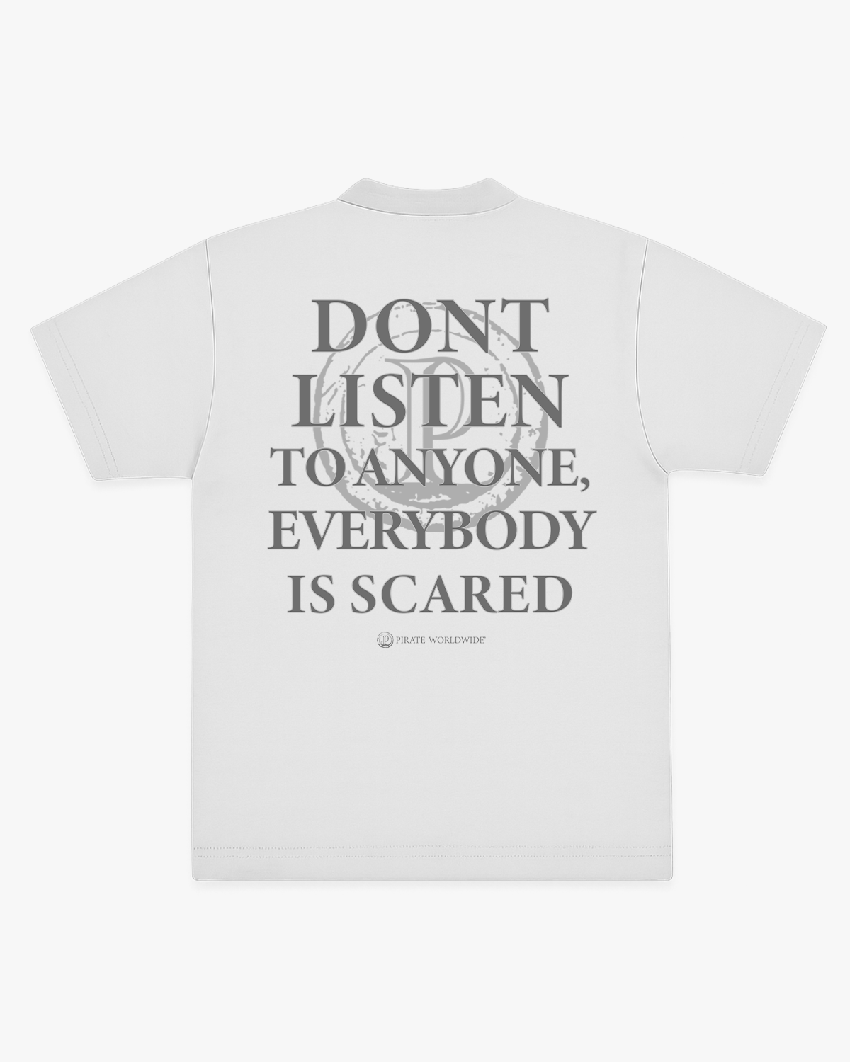 Pirate Everybody is Scared SS Tee (White)